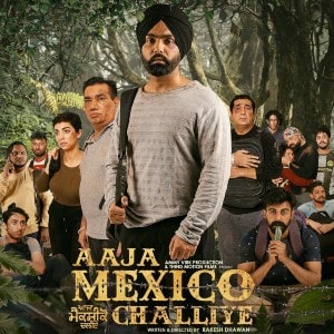 Aaja Mexico Challiye movie