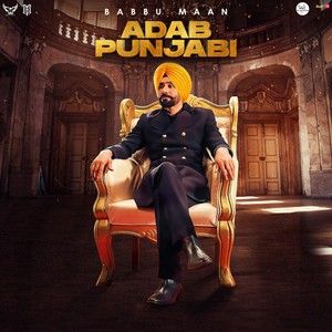 Adab Punjabi PT 2 & 3 lyrics
