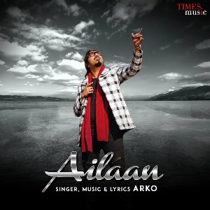 Ailaan - Arko lyrics