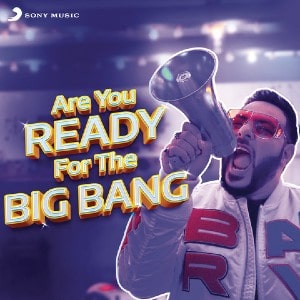 Are You Ready For The Big Bang lyrics