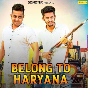 Belong To Haryana lyrics