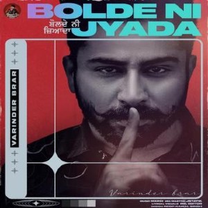 Bolde Ni Jyada lyrics