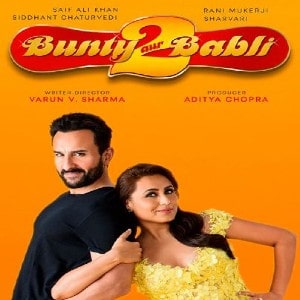 Bunty Aur Babli 2 movie