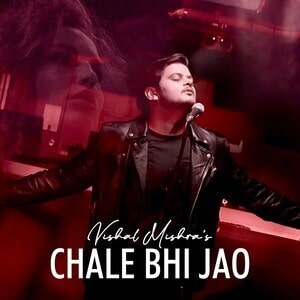 Chale Bhi Jao lyrics