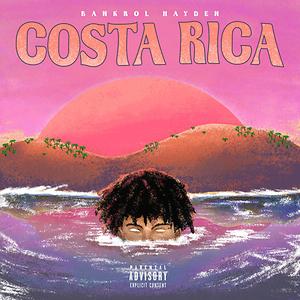Costa Rica lyrics