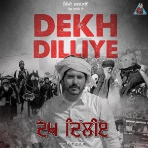 Dekh Dilliye lyrics