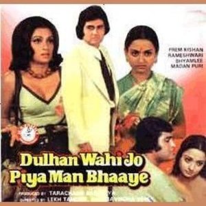 Dulhan Wahi Jo Piya Man Bhaaye movie