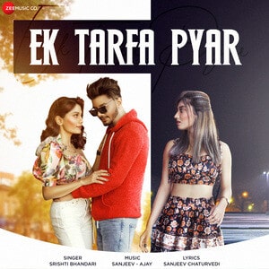 Ek Tarfa Pyar lyrics