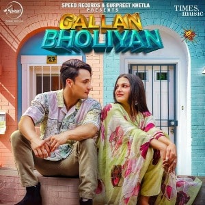 Gallan Bholiyan lyrics