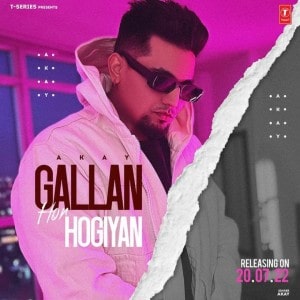 Gallan Hor Hogiyan lyrics