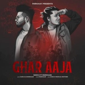 Ghar Aaja lyrics