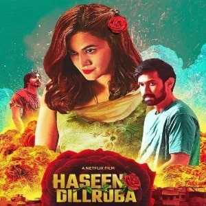 Haseen Dillruba movie