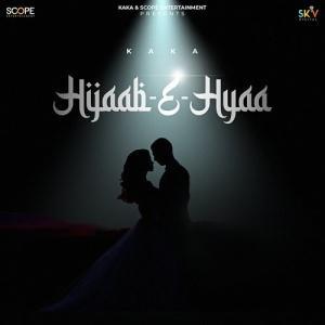 Hijaab-E-Hyaa lyrics