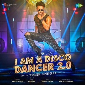 I Am A Disco Dancer 2.0 lyrics