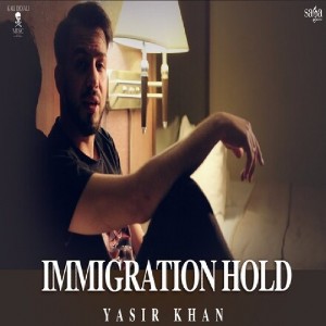 Immigration Hold lyrics