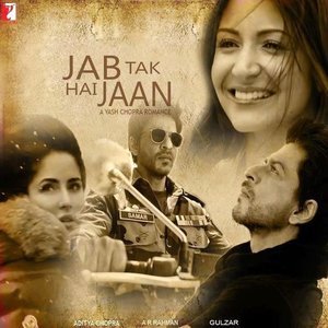 Jab Tak Hai Jaan movie
