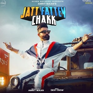 Jatt Fattey Chakk lyrics