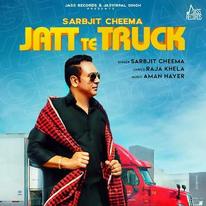 Jatt Te Truck lyrics