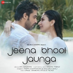 Jeena Bhool Jaunga lyrics