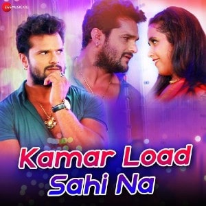 Kamar Load Sahi Na lyrics