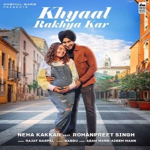 Khyaal Rakhya Kar lyrics