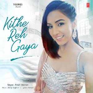 Kithe Reh Gaya lyrics