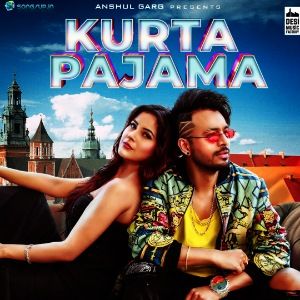 Kurta Pajama lyrics