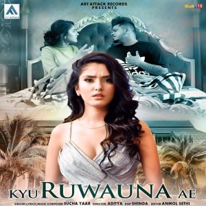 Kyu Ruwauna Ae lyrics