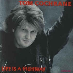Life Is A Highway lyrics
