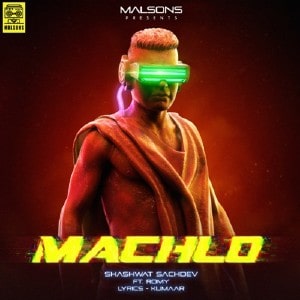 Machlo lyrics