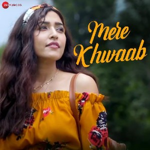 Mere Khwaab lyrics