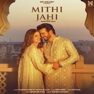 Mithi Jahi lyrics