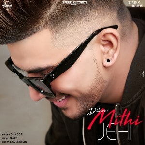Mithi Jehi lyrics