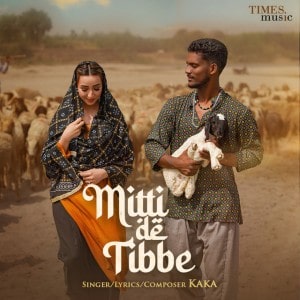 Mitti De Tibbe lyrics