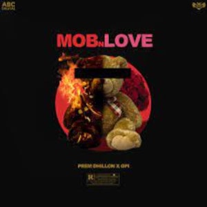 Mob N Love lyrics