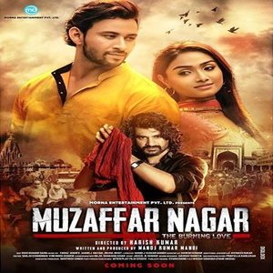 Muzaffarnagar. The Burning Love Story 2017 Songs List and Lyrics Lyricsia