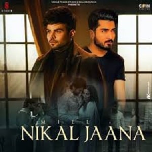 Nikal Jaana lyrics