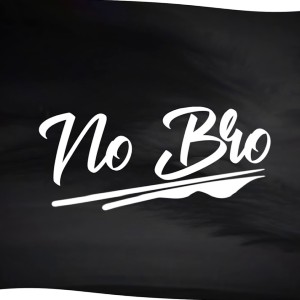 No Bro lyrics