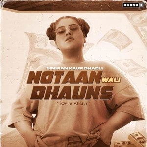 Notaan Wali Dhauns lyrics