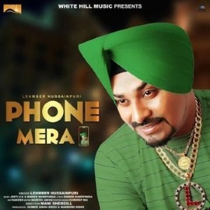 Phone Mera lyrics