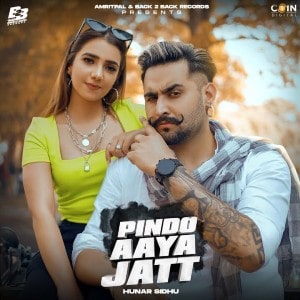 Pindo Aaya Jatt lyrics