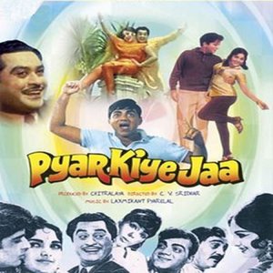 Pyar Kiye Jaa movie