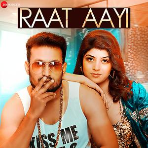 Raat Aayi lyrics