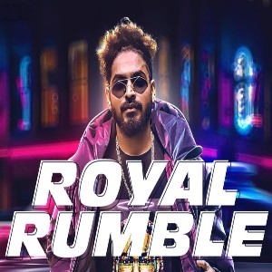 Royal Rumble lyrics