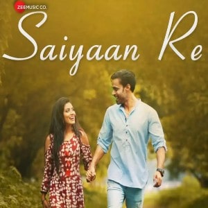 Saiyaan Re lyrics