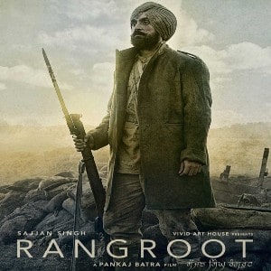 Sajjan Singh Rangroot movie