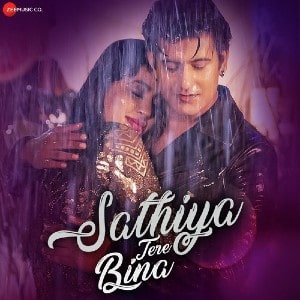 Sathiya Tere Bina lyrics