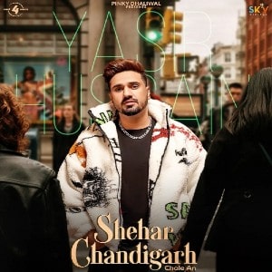 Shehar Chandigarh Chale An lyrics