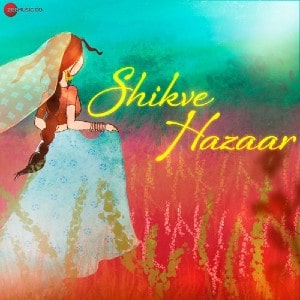 Shikve Hazaar lyrics
