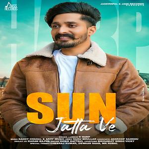 Sun Jatta Ve lyrics